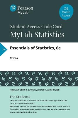 MyLab Statistics with Pearson eText Access Code (24 Months) for Essentials of Statistics - Mario Triola