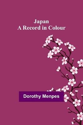Japan - Dorothy Menpes
