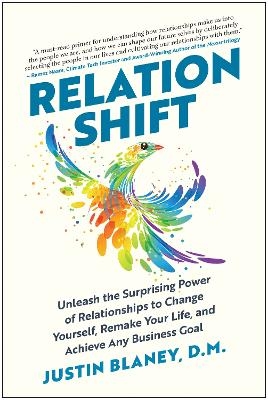 Relationshift - Justin Blaney