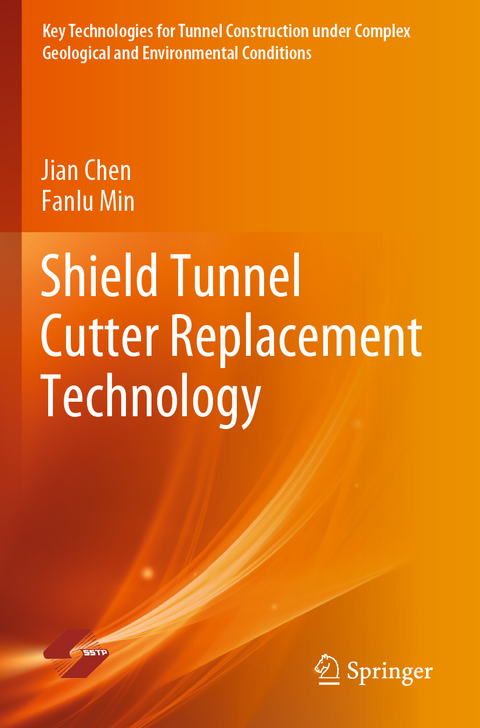 Shield Tunnel Cutter Replacement Technology - Jian Chen, Fanlu Min