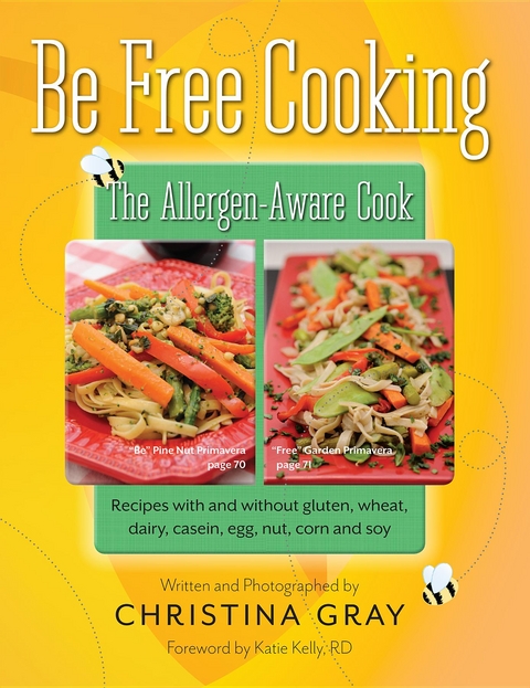 Be Free Cooking- The Allergen Aware Cook -  Christina Gray