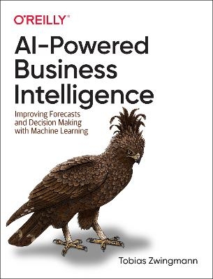 AI-Powered Business Intelligence - Tobias Zwingmann