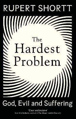 The Hardest Problem - Rupert Shortt