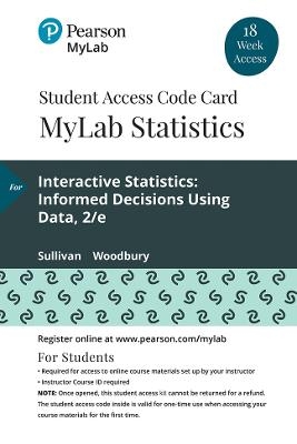 MyLab Statistics with Pearson eText Access Code (18 Weeks) for Interactive Statistics - Michael Sullivan  III