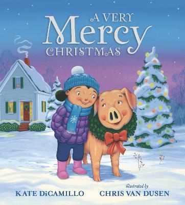 A Very Mercy Christmas - Kate DiCamillo