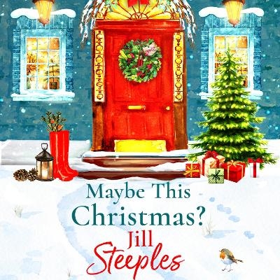 Maybe This Christmas? - Jill Steeples