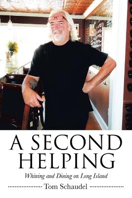 A Second Helping - Tom Schaudel