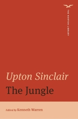 The Jungle (The Norton Library) - Upton Sinclair