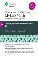 MyLab Math with Pearson eText -- 18-week Access Card -- for Developmental Mathematics - Sullivan, Michael, III; Struve, Katherine; Mazzarella, Janet