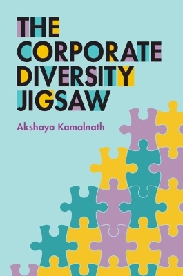 The Corporate Diversity Jigsaw - Akshaya Kamalnath