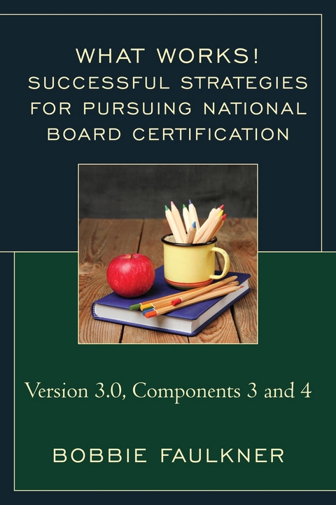 Successful Strategies for Pursuing National Board Certification -  Bobbie Faulkner