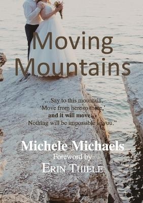 Moving Mountains - Erin Thiele