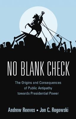 No Blank Check - Andrew Reeves, Jon C. Rogowski