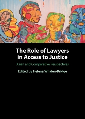 The Role of Lawyers in Access to Justice - 