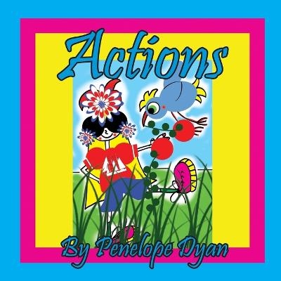 Actions - Penelope Dyan