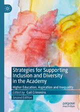 Strategies for Supporting Inclusion and Diversity in the Academy - Crimmins, Gail