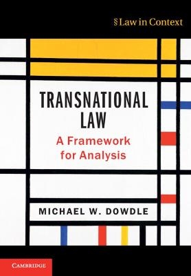 Transnational Law - Michael W. Dowdle