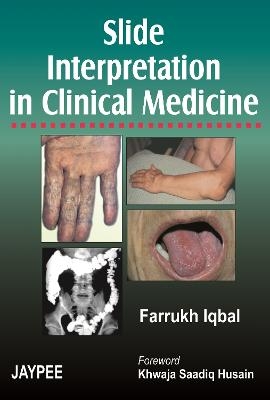 Slide Interpretation in Clinical Medicine - Farrukh Iqbal