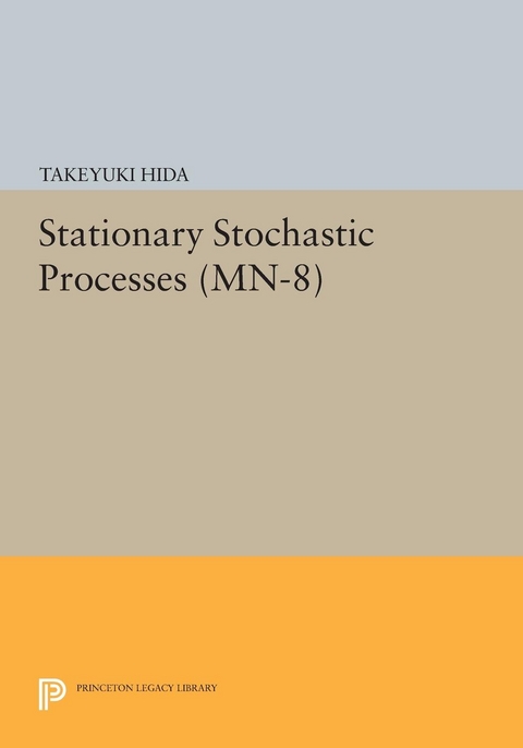 Stationary Stochastic Processes -  Takeyuki Hida