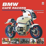 BMW Café Racers - Cloesen, Uli
