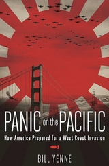 Panic on the Pacific -  Bill Yenne