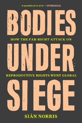 Bodies Under Siege - Sian Norris