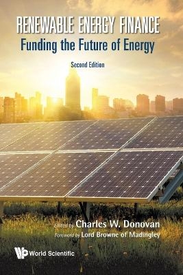 Renewable Energy Finance: Funding The Future Of Energy - 