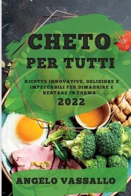 Cheto Per Tutti 2022 - Angelo Vassallo