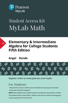 MyLab Math with Pearson eText Access Code (24 Months) for Elementary and Intermediate Algebra for College Students - Allen Angel, Dennis Runde