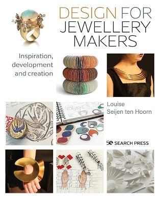 Design for Jewellery Makers - Louise Seijen Ten Hoorn