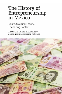 The History of Entrepreneurship in Mexico - 