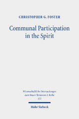 Communal Participation in the Spirit - Christopher G. Foster