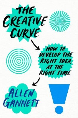 The Creative Curve - Allen Gannett