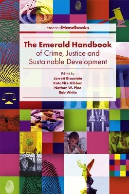 The Emerald Handbook of Crime, Justice and Sustainable Development - 