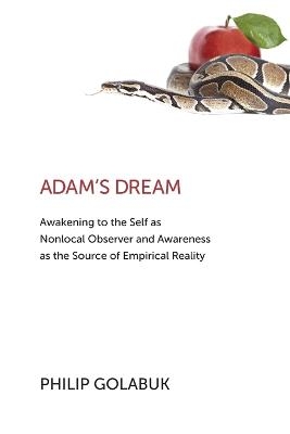 Adam's Dream - Philip Golabuk