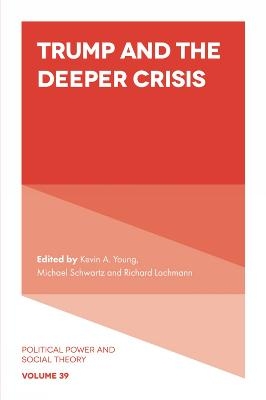 Trump and the Deeper Crisis - 