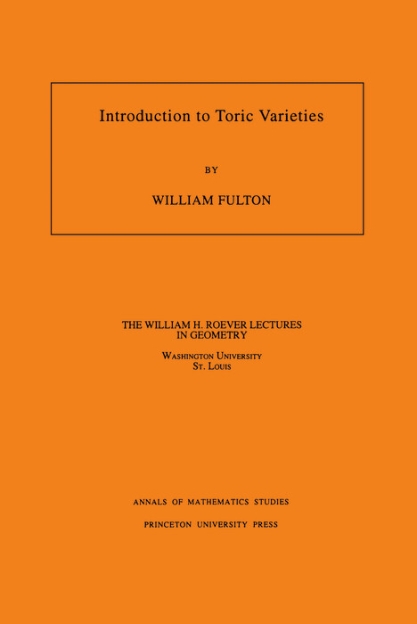 Introduction to Toric Varieties. (AM-131), Volume 131 -  William Fulton