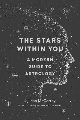 The Stars within You - Juliana McCarthy, Alejandro Cardenas