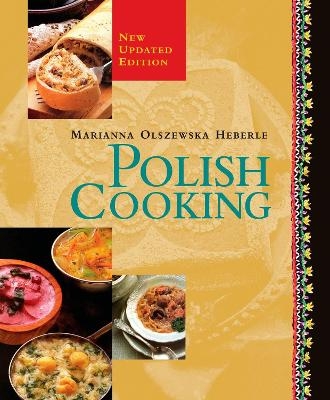 Polish Cooking - Marianna Olszewska Heberle