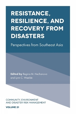 Resistance, Resilience, and Recovery from Disasters - 