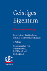 Geistiges Eigentum - Förster, Achim; Uhrich, Ralf; Zech, Herbert