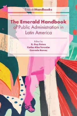 The Emerald Handbook of Public Administration in Latin America - 