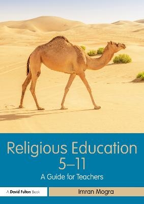 Religious Education 5-11 - Imran Mogra