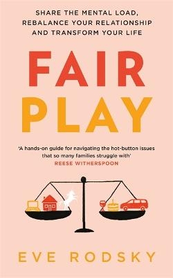 Fair Play - Eve Rodsky