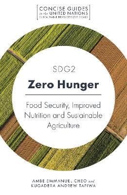 SDG2 - Zero Hunger - Ambe Emmanuel Cheo, Kugedera Andrew Tapiwa