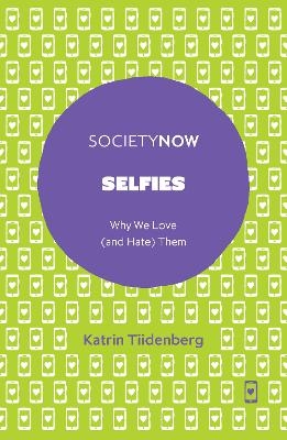 Selfies - Katrin Tiidenberg