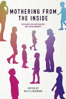 Mothering from the Inside - 