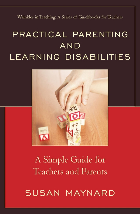 Practical Parenting and Learning Disabilities -  Susan Maynard