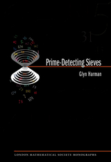 Prime-Detecting Sieves (LMS-33) -  Glyn Harman