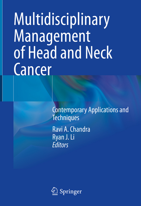 Multidisciplinary Management of Head and Neck Cancer - 